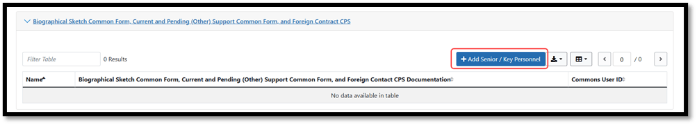 Expanded Biographical Sketch Common Form, Current and Pending (Other) Support Common Form, and Foreign Contract CPS section in JIT where the Add Senior / Key Personnel button is located.